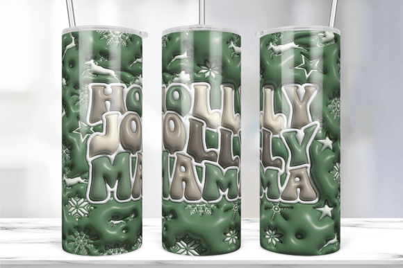Holly Jolly Mama Xmas Puff Tumbler Wrap Guide
